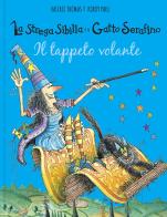 Il tappeto volante. La strega Sibilla e il gatto Serafino. Ediz. a colori di Valerie Thomas edito da IdeeAli