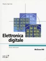 Elettronica digitale di Paolo Spirito edito da McGraw-Hill Education