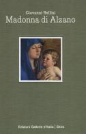 Giovanni Bellini. Madonna di Alzano. Ediz. italiana e inglese edito da Skira