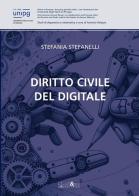 Diritto civile del digitale di Stefania Stefanelli edito da Ali&No