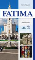 Fatima. Guida pastorale di Romeo Maggioni edito da Velar