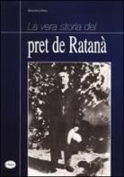 La vera storia del pret de Ratanà di Susanna Fava edito da Edizioni Selecta