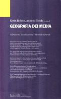 Geografia dei media. Sviluppo locale e globale nella nuova Europa edito da Baskerville