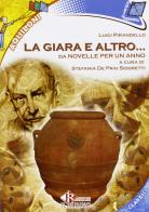 La giara. Con e-book. Con espansione online di Luigi Pirandello edito da Il Rubino