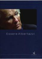 Essere Albertazzi. Con DVD di Sergio Basile, Andrea Di Bari edito da Miraviglia