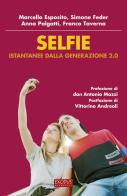 Selfie. Istantanee dalla generazione 2.0 di Franco Taverna, Simone Feder, Marcello Esposito edito da San Paolo Edizioni