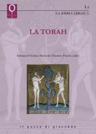 La Torah edito da Il Pozzo di Giacobbe