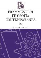 Frammenti di filosofia contemporanea vol.9 edito da Limina Mentis
