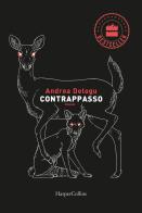 Contrappasso di Andrea Delogu edito da HarperCollins Italia