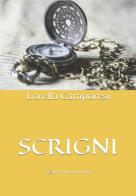 Scrigni di Lorella Camporesi edito da Balzano Editore - Librerie Il giardino della cultura