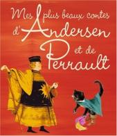 Mes plus beaux contes d'andersen et de perrault di P. Durand edito da Hachette