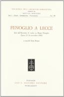 Fenoglio a Lecce. Atti dell'incontro di studio su Beppe Fenoglio (Lecce, 25-26 novembre 1983) edito da Olschki