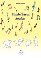 Music farm scales di Alessio Nacuzi edito da Edizioni Momenti-Ribera