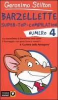 Barzellette. Super-top-compilation vol.4 di Geronimo Stilton edito da Piemme