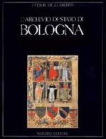 L' archivio di Stato di Bologna edito da Nardini