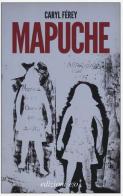Mapuche di Caryl Férey edito da E/O