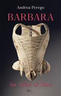 Barbara. An affair of state di Andrea Perego edito da Supernova