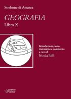 Strabone di Amasea. Geografia. Libro X di Nicola Biffi edito da Edizioni Dal Sud