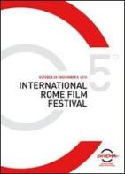 International Rome film festival 2010 edito da Interno Otto