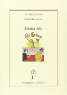 Storia del Café Chantant di Rodolfo De Angelis edito da Stamperia del Valentino