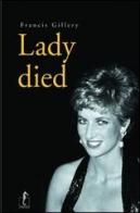 Lady died di Francis Gillery edito da L'Ippocampo