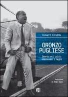 Oronzo Pugliese. Quando nel calcio esistevano i maghi di Giovanni Cataleta edito da Utopia