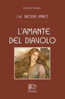 L'amante del Diavolo di John William Brodie-Innes edito da Venexia