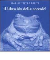 Il libro blu delle coccole di Bradley T. Greive edito da Mondadori
