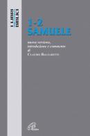1-2 Samuele. Nuova versione, introduzione e commento di Claudio Balzaretti edito da Paoline Editoriale Libri