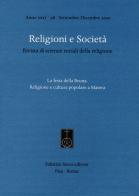 Religioni e società. Rivista di scienze sociali della religione (2020) vol.98 edito da Fabrizio Serra Editore