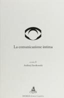 La comunicazione intima edito da CLUEB