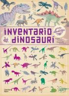 Inventario illustrato dei dinosauri di Virginie Aladjidi, Emmanuelle Tchoukriel edito da L'Ippocampo Ragazzi