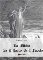 La Bibbia tra il sacro ed il faceto di Corsini Lorca edito da Youcanprint