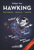 Hawking per tutti. Universo, spazio, tempo. Con poster di Rüdiger Vaas edito da Libreria Geografica