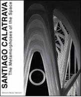 Santiago Calatrava. The metamorphoses of the space edito da Edizioni Musei Vaticani