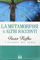 La metamorfosi e altri racconti di Franz Kafka edito da 2M