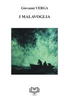 I Malavoglia. Nuova ediz. di Giovanni Verga edito da Nonsolopoesie Edizioni