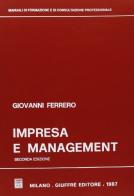 Impresa e management di Giovanni Ferrero edito da Giuffrè