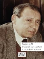 Gaetano Arfè. Discorsi parlamentari edito da Biblion