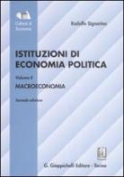 Istituzioni di economia politica vol.2 di Rodolfo Signorino edito da Giappichelli