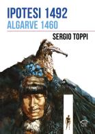 Ipotesi 1492-Algarve 1460 di Sergio Toppi edito da Edizioni NPE
