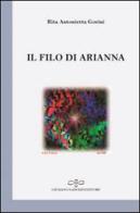 Il filo di Arianna di Rita Antonietta Gorini edito da Giuliano Ladolfi Editore