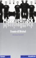 Massive Attack di Emiliano Coraretti edito da Arcana