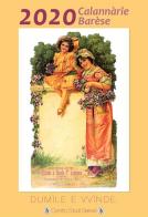 Calannàrie barèse 2020. Ediz. illustrata edito da Centro Studi Baresi