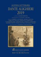 Agenda letteraria Dante Alighieri 2019 edito da Metamorfosi