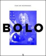 Bolo 1. Stars are indispensable. Ediz. italiana e inglese edito da Koi Press