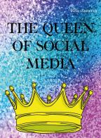 The queen of social media di Rita Annecca edito da Youcanprint