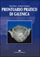Prontuario pratico di galenica di Paolo Brusa, Antonio Germano edito da CEA