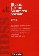 Rivista del diritto della sicurezza sociale (2016) vol.3 edito da Il Mulino