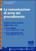 La comunicazione di avvio del procedimento di Tiziano Tessaro, Salvatore Palazzolo edito da Maggioli Editore